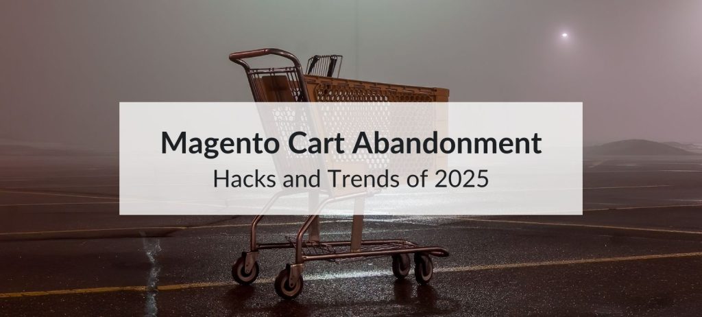 magento cart abandonment