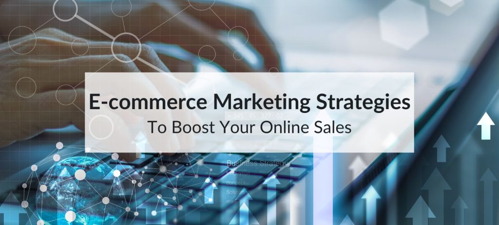 ecommerce marketing strategies