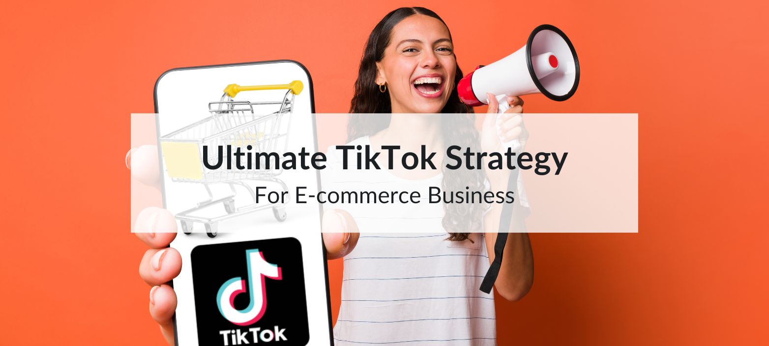 Ultimate TikTok Strategy for E-commerce Business - 5MS - Business Growth Using Tiktok E-Commerce