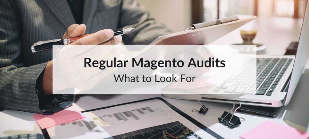 working on magento audit