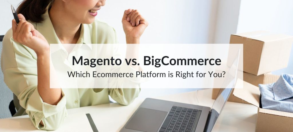 magento vs bigcommerce