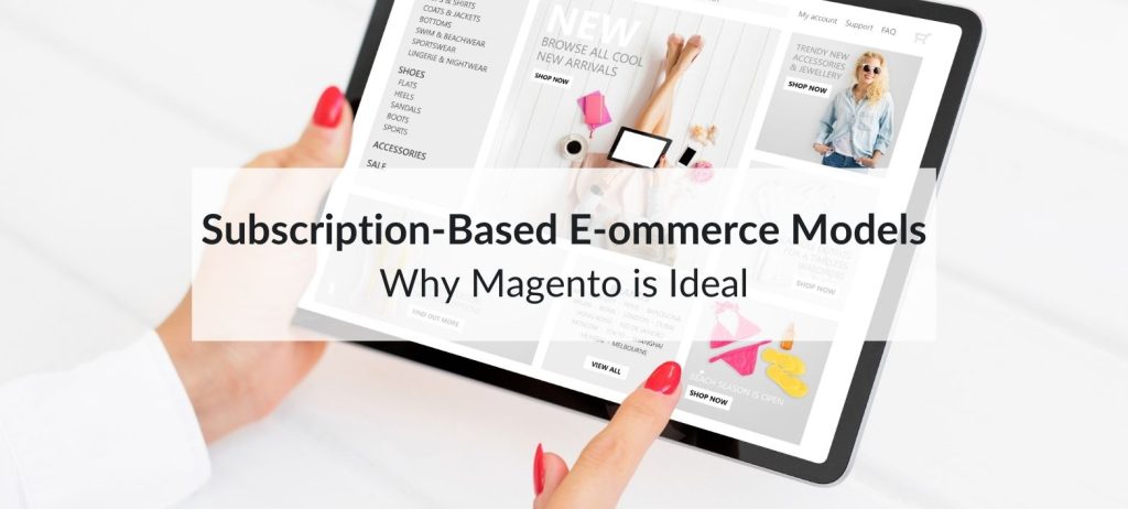 magento subscription ecommerce