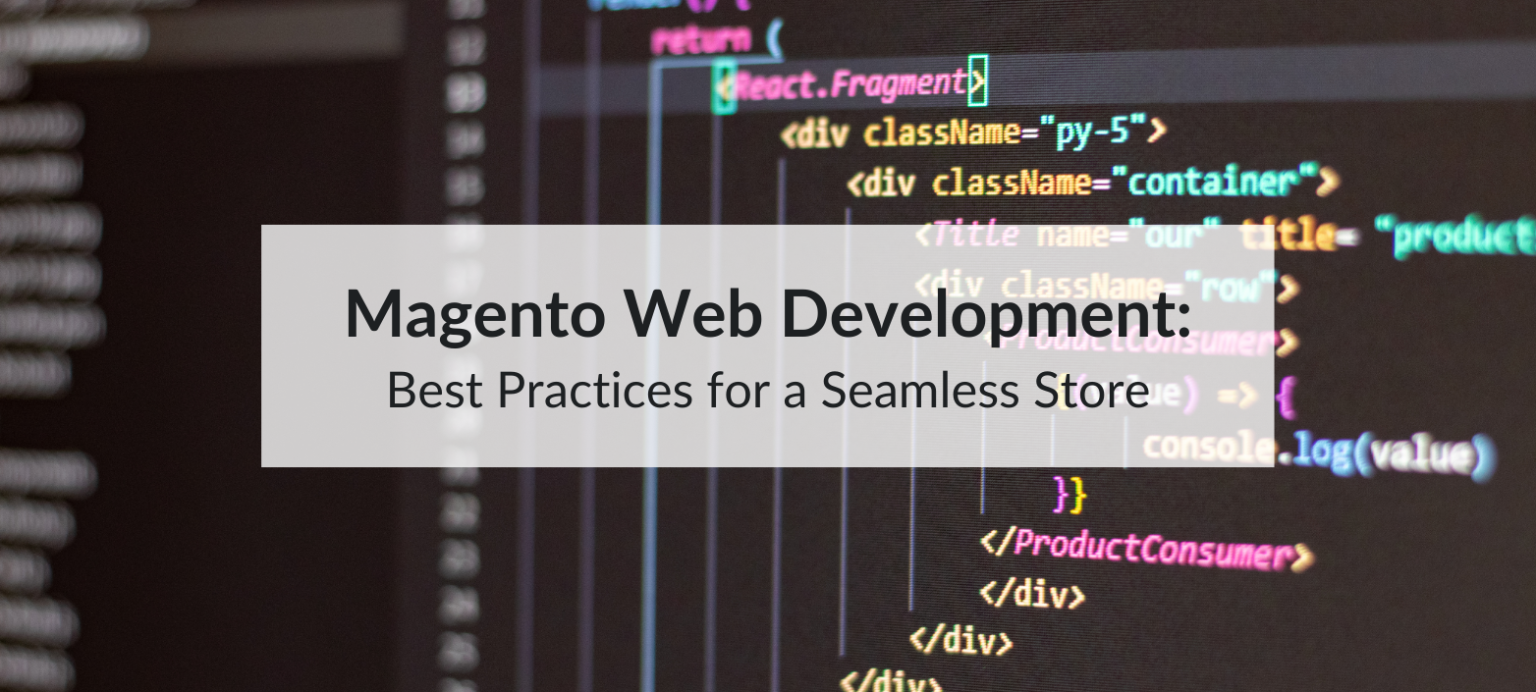 best practices for magento web development