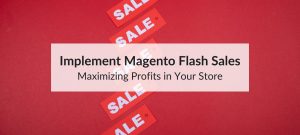 magento flash sales