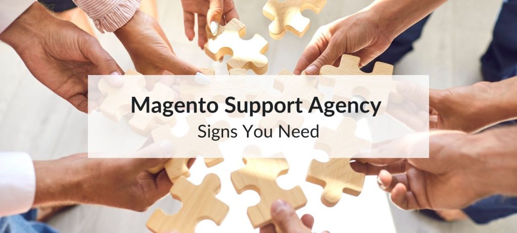 magento support agency