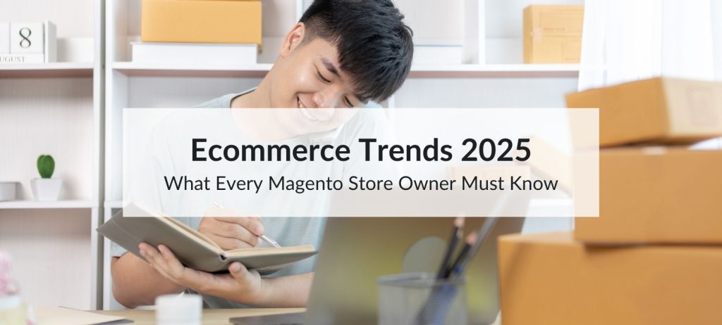 ecommerce trends 2025