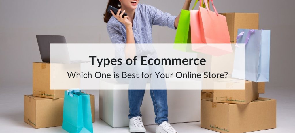 types of ecommerce
