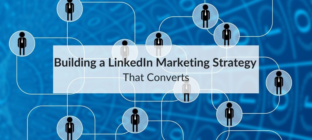 linkedin marketing strategy