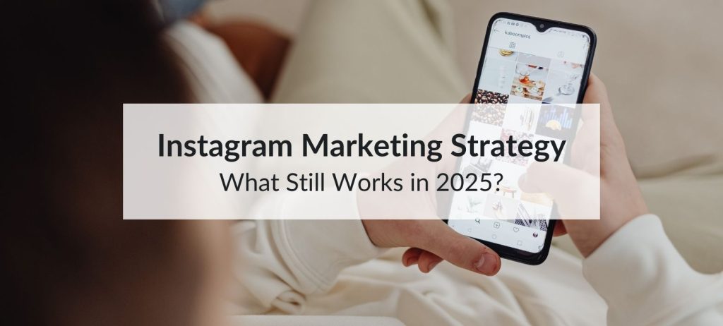 instagram marketing strategy