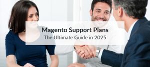 magento support plans
