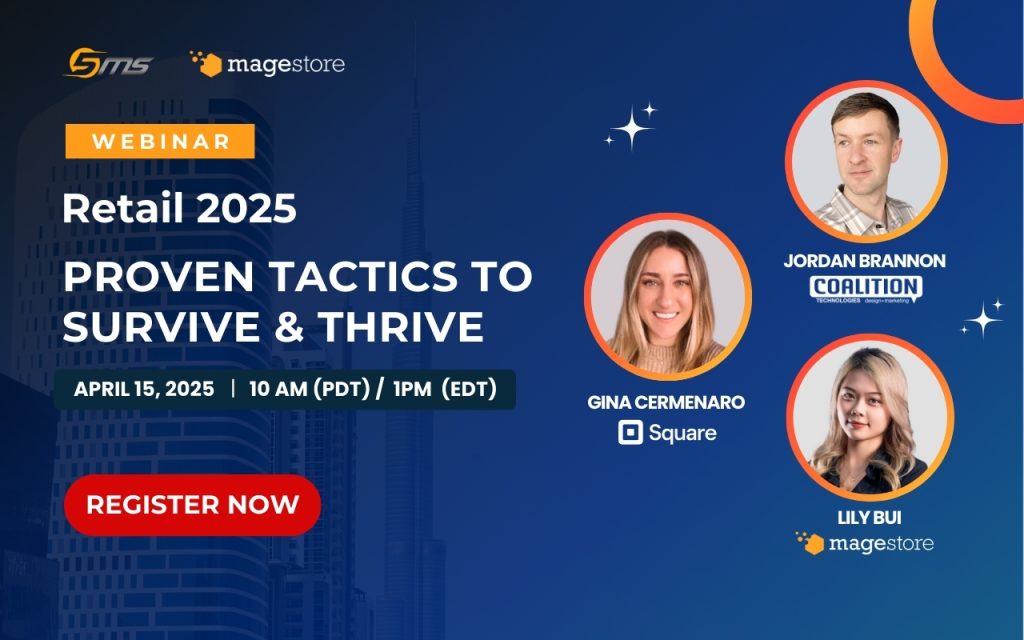 Discover Magestore Retail Webinar 2025. Sign up to hear the top tips and tricks off industry experts!