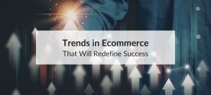 trends in ecommerce