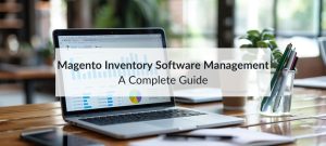 magento inventory software management