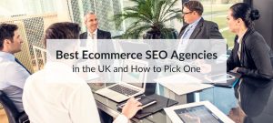 ecommerce seo agency uk