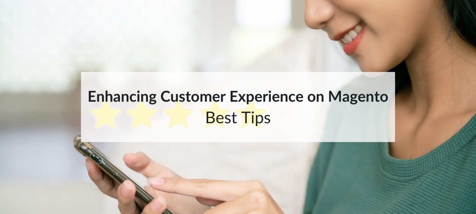 enhancing customer experience