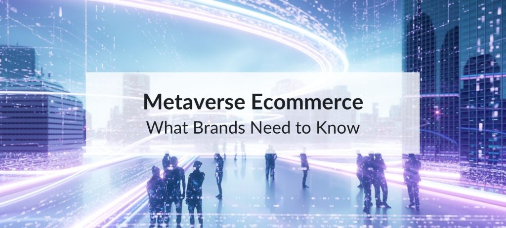 metaverse ecommerce