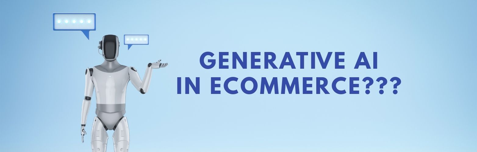 generative ai in ecommerce