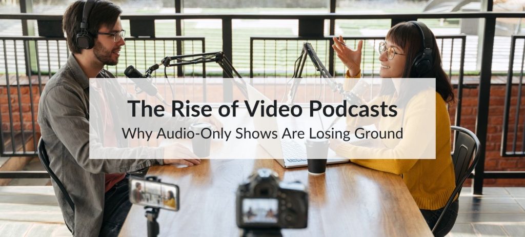 video podcasts