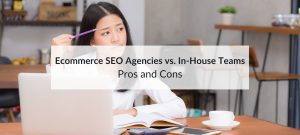 ecommerce seo agencies