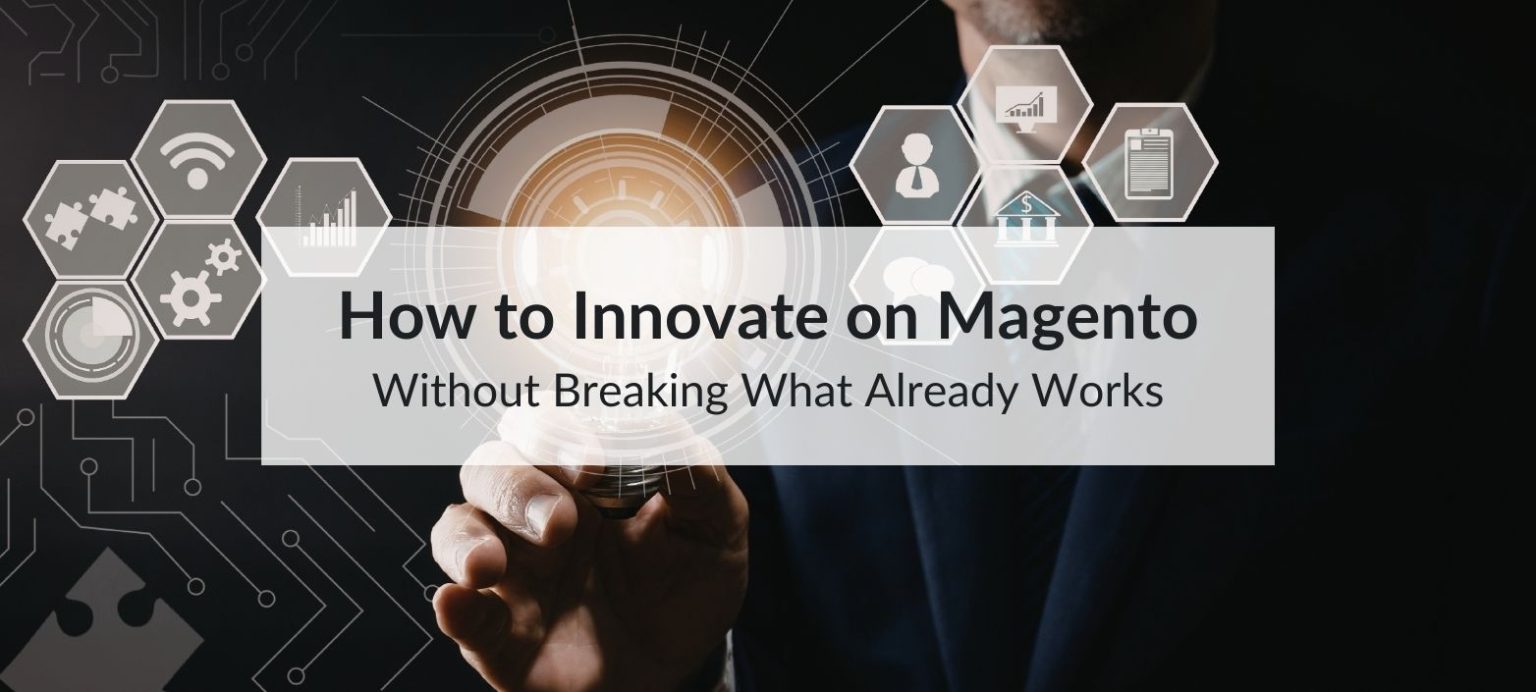 magento innovation