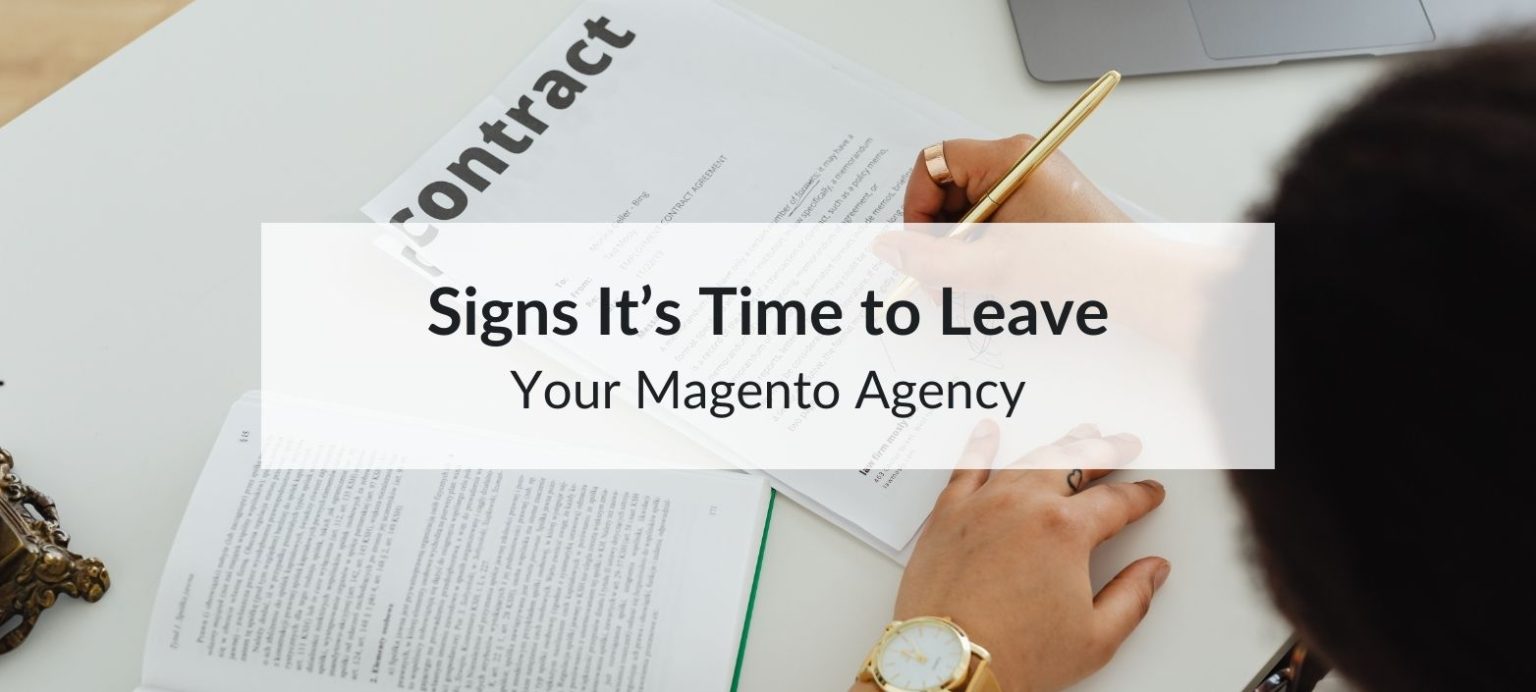 leave magento agency