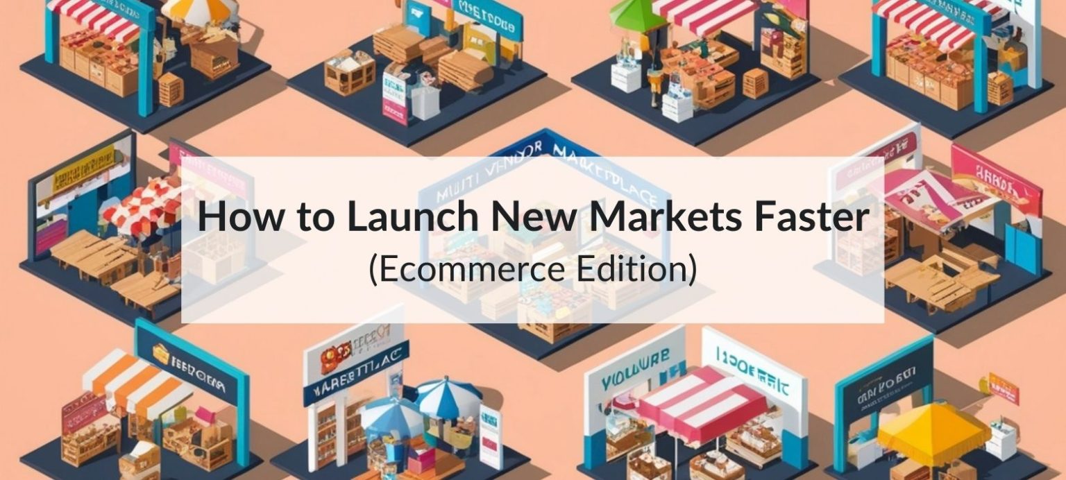 launch new markets