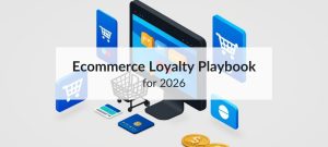 ecommerce loyalty