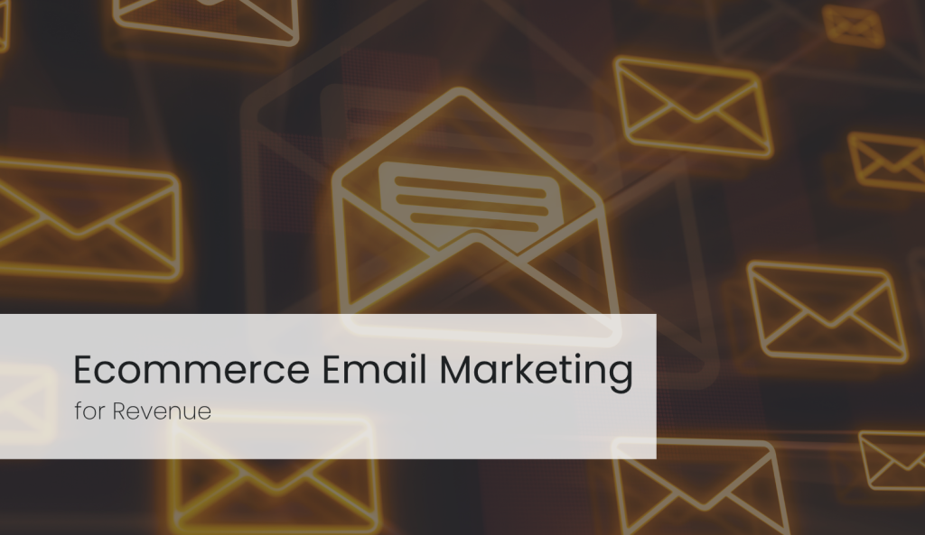 ecommerce email marketing
