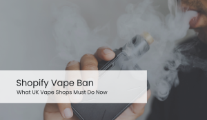 shopify vape ban